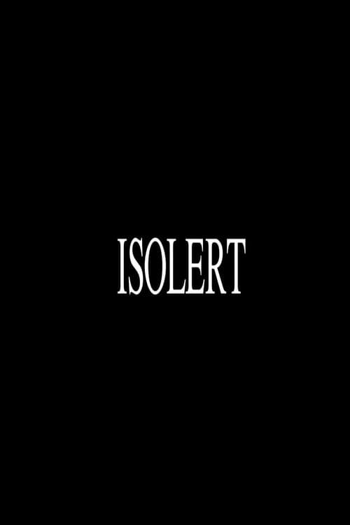 Isolert (2024) poster