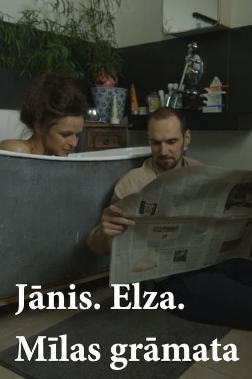 Jānis. Elza. Mīlas grāmata (2015) poster