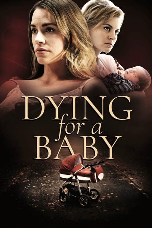 Dying for a Baby (2019) poster