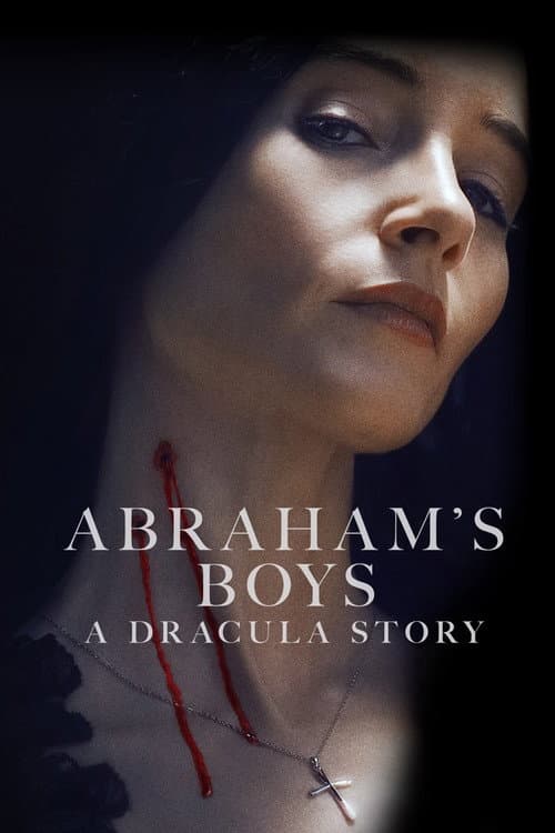 Abraham's Boys: A Dracula Story (2025) poster