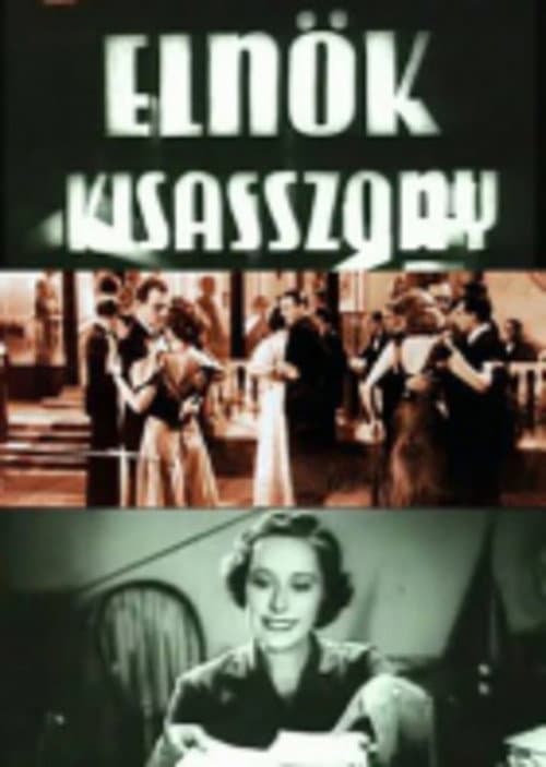 Elnökkisasszony (1935) poster