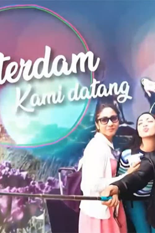 Amsterdam Kami Datang (2022) poster