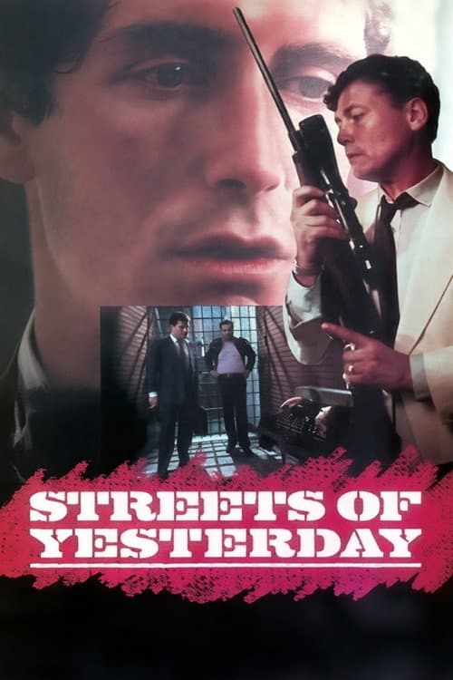 Streets of Yesterday (1989) poster