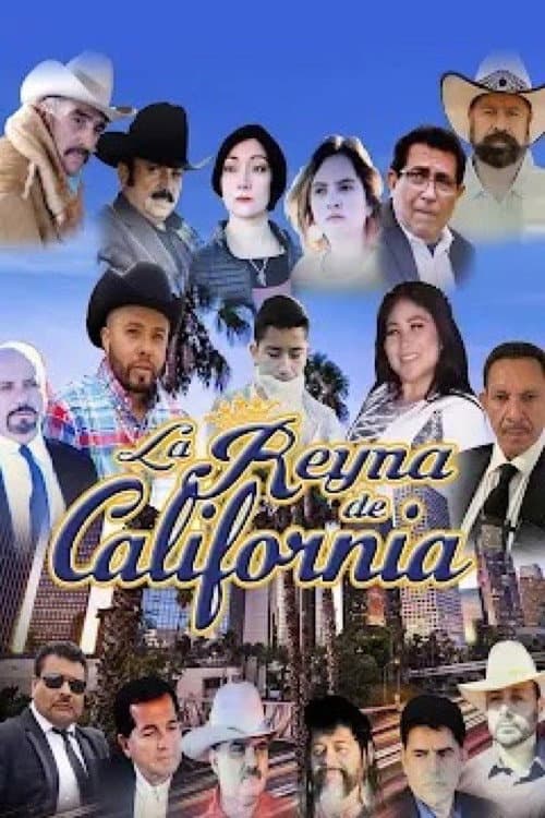 La Reina de California (2024) poster
