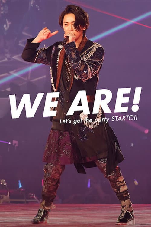 We Are! Let's get the party STARTO!! (2024) poster