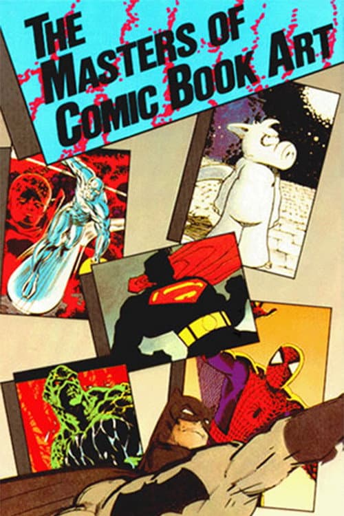 The Masters of Comic Book Art (1987) poster