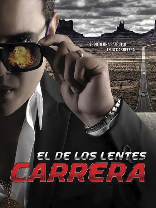 El de los lentes carrera (2014) poster
