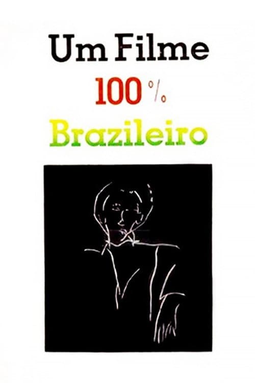 Um Filme 100% Brasileiro (1985) poster