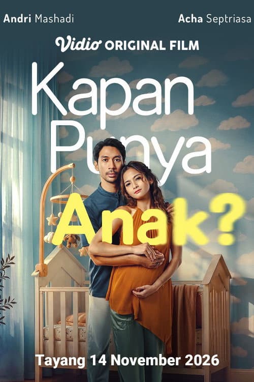 Kapan Punya Anak? (2026) poster