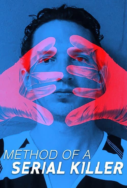 Method of a Serial Killer (2018) poster