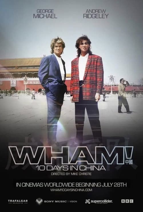Wham! 10 Days in China (2026) poster