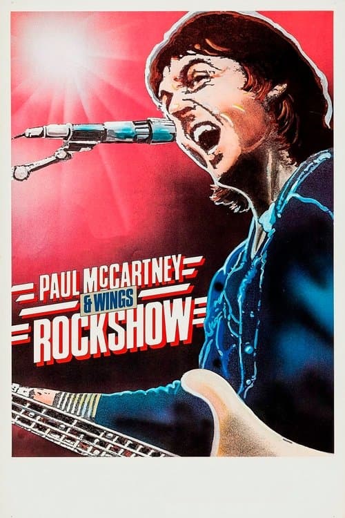 Paul McCartney And Wings - Rockshow 1976 (2013) poster