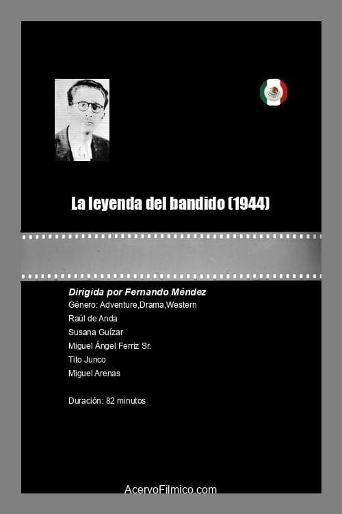 La leyenda del bandido (1944) poster