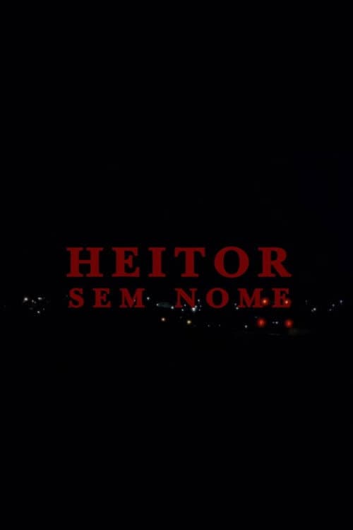 Heitor Sem Nome (2022) poster