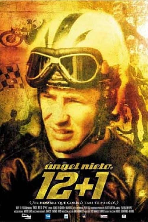 Ángel Nieto: 12+1 (2005) poster