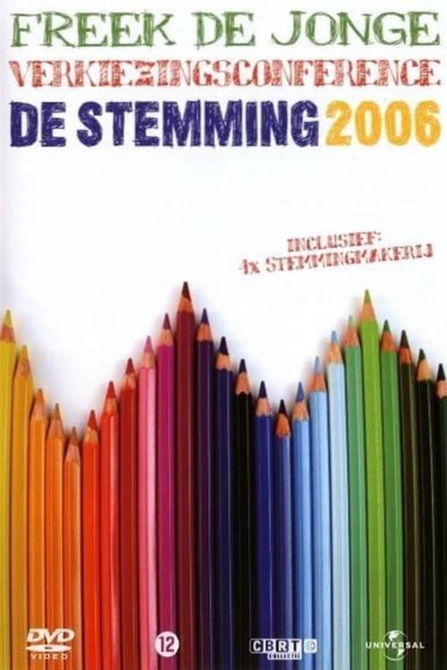 Freek de Jonge - De Stemming 2006 (2006) poster