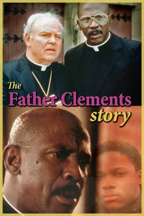The Father Clements Story (1987) poster