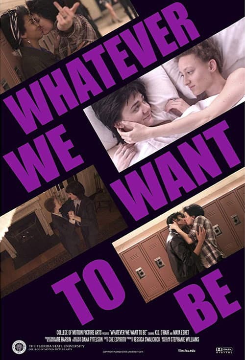 Whatever We Want to Be (2014) poster
