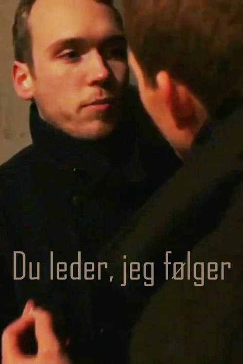 Du leder, jeg følger (2011) poster