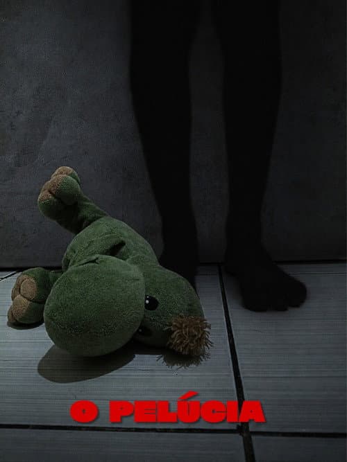 O Pelúcia (2026) poster