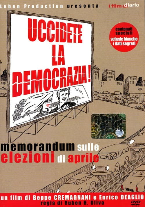 Uccidete la democrazia (2006) poster