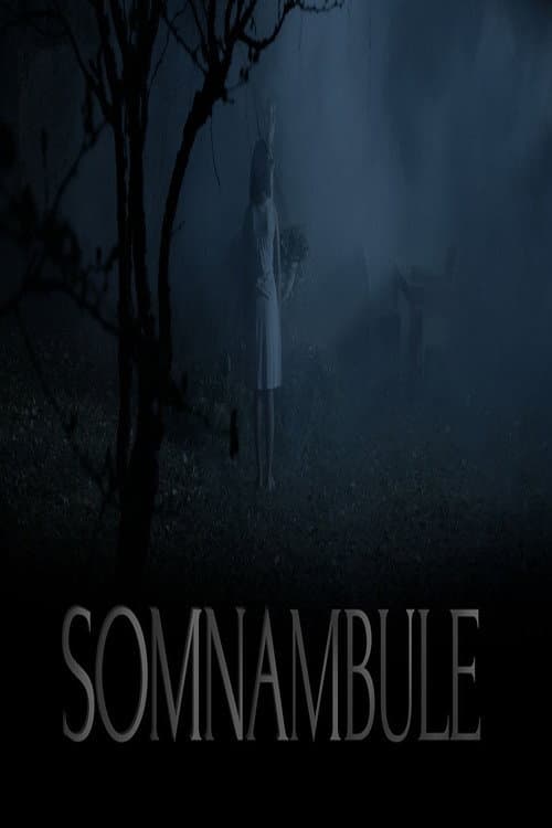 Somnambule (2016) poster