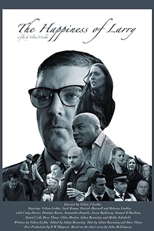 The Happiness of Larry (2016) poster