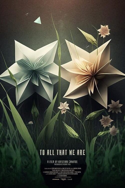 To All That We Are (2022) poster