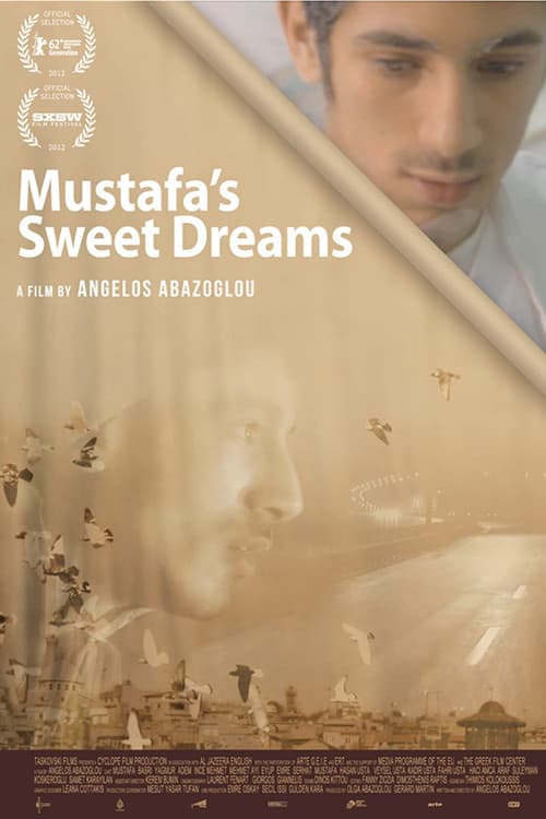 Ta glyka oneira tou Mustafa (2012) poster
