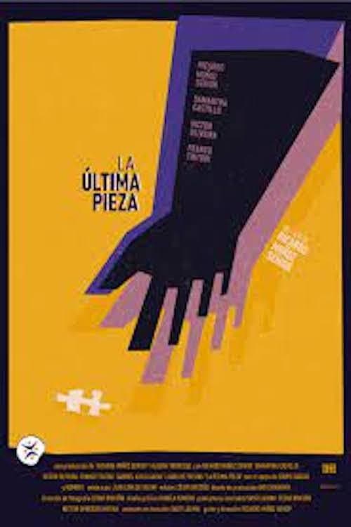 La ùltima pieza (2021) poster