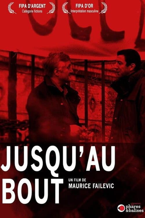 Jusqu'au bout (2005) poster