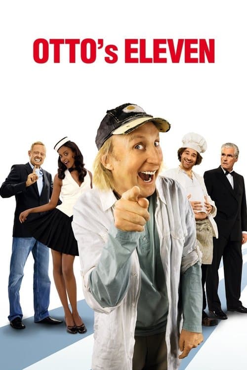 Otto's Eleven (2010) poster