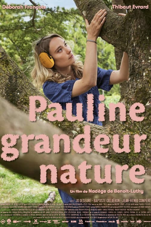 Pauline grandeur nature (2024) poster