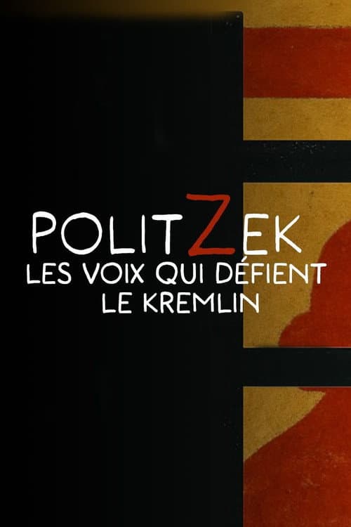 Politzek, les voix qui défient le Kremlin (2026) poster