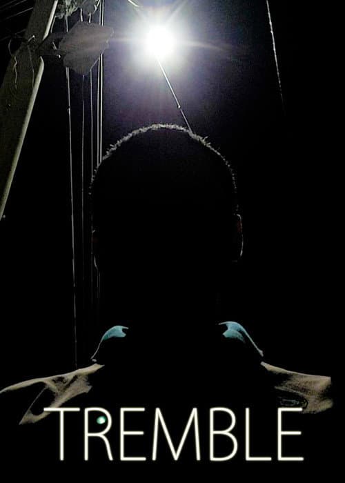 Tremble (2018) poster