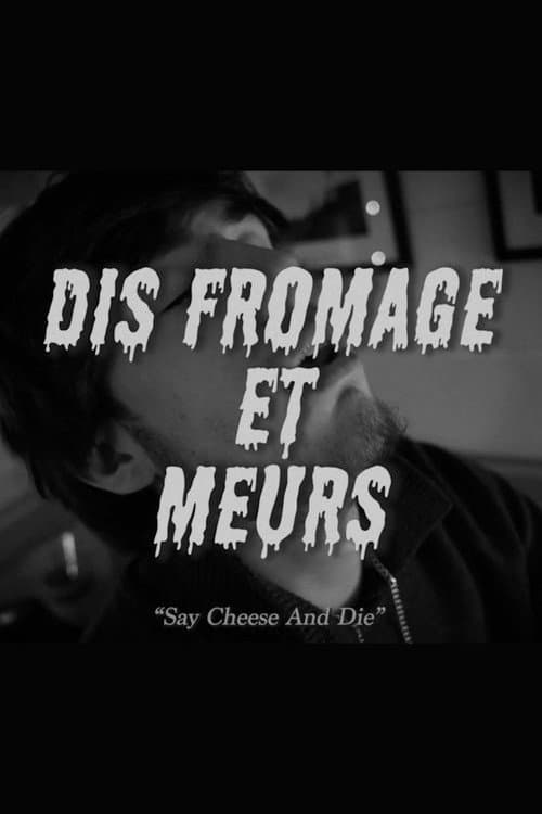 Dis Fromage et Meurs (2025) poster