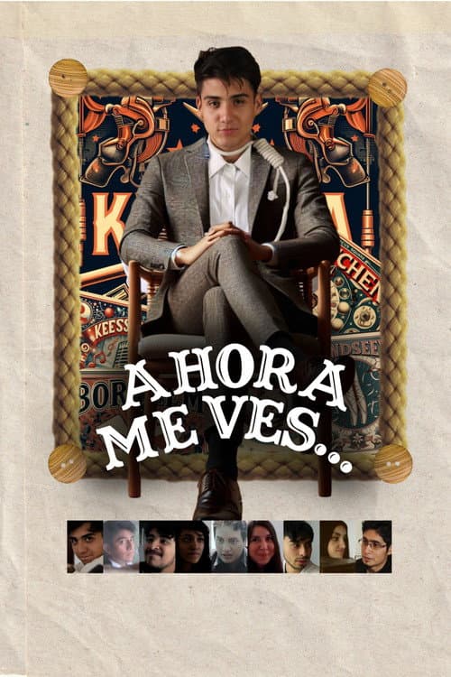 Ahora Me Ves... De Nicolás de Jesús (2026) poster