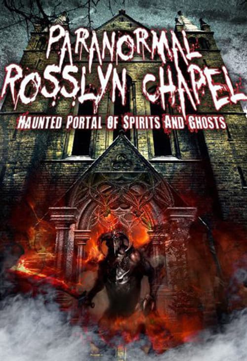 Paranormal Rosslyn Chapel (2013) poster