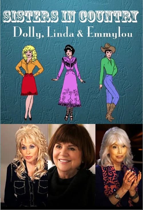Sisters in Country: Dolly, Linda and Emmylou (2016) poster