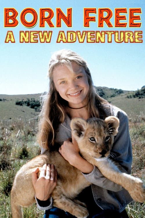 Born Free: A New Adventure (1996) poster