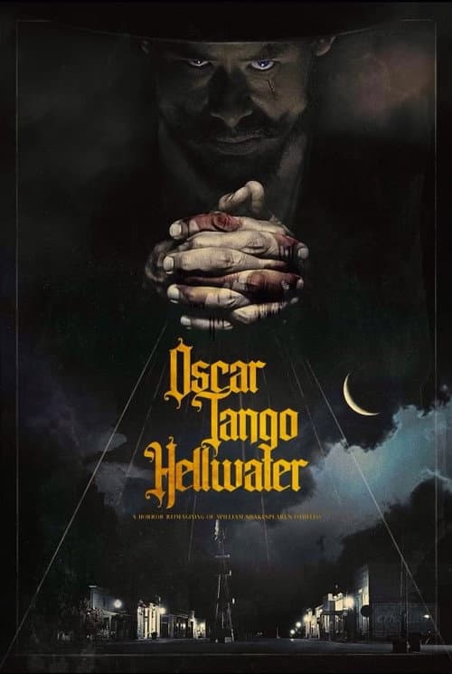 Oscar Tango Hellwater (2025) poster