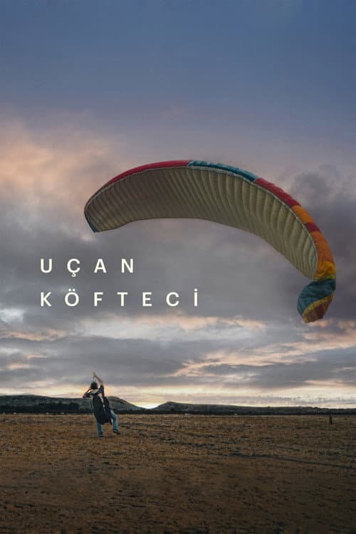 Uçan Köfteci (2025) poster