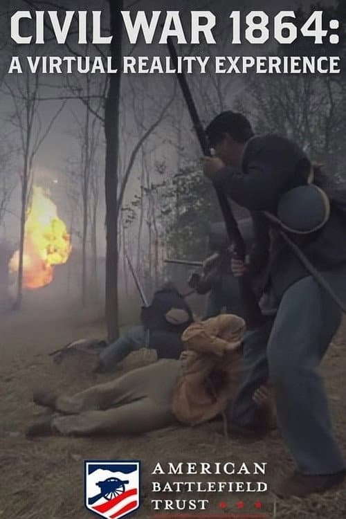 Civil War 1864: A Virtual Reality Experience (2019) poster