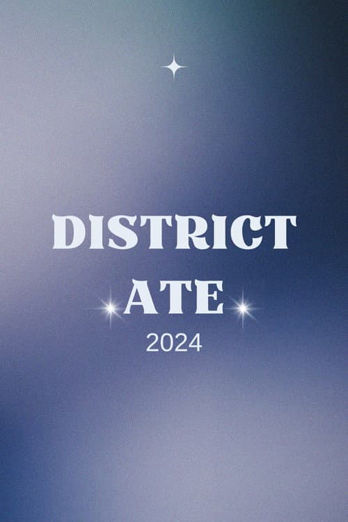 DISTRICT ATE (2024) poster