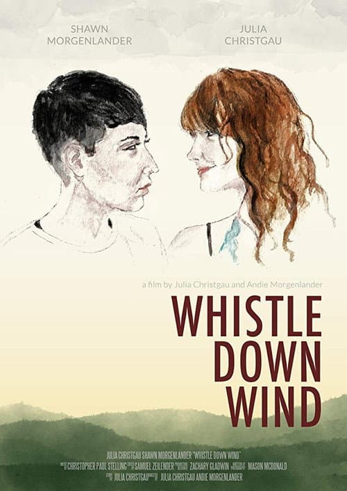 Whistle Down Wind (short) (2019) poster