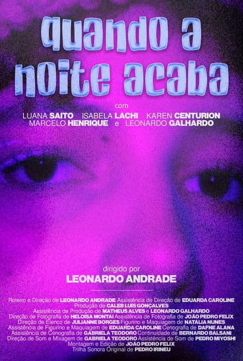 Quando a Noite Acaba (2023) poster