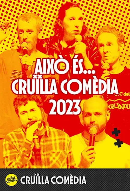 Això és... Cruïlla Comèdia 2023 (2024) poster