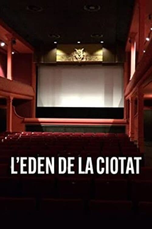 L'Eden de la Ciotat (2022) poster