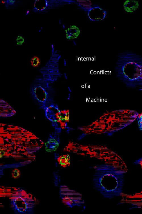 Internal Conflicts of a Machine (2023) poster