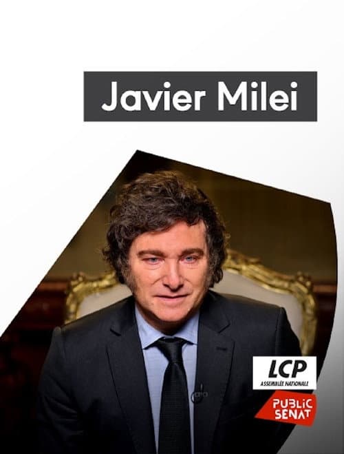 Javier Milei, le président à la tronçonneuse (2025) poster